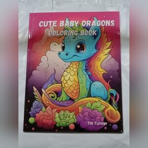 Cute Baby Dragons Coloring Book